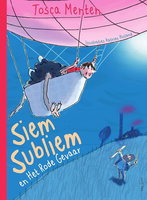 Siem Subliem en het rode gevaar -  Tosca Menten - vanaf 7 jaar