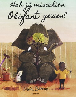 Heb jij misschien Olifant gezien?