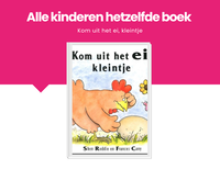 Kom uit het ei, kleintje