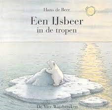 Vertelplaat: Een ijsbeer in de tropen – Hans de Beer (Prentenboek campagne “Geef een prentenboek cadeau” 2023)