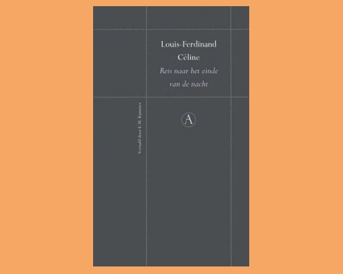 (Her)ontdek een meesterwerk: Louis-Ferdinand Céline - Reis naar het einde van de nacht