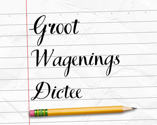 Groot Wagenings Dictee