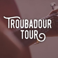 Troubadour Tour 2026