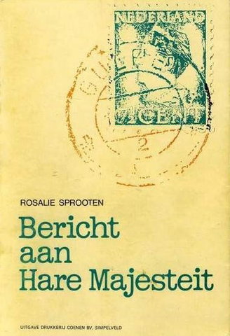 ‘Bericht aan Hare Majesteit’: een boek, film en podcast van Rosalie Sprooten