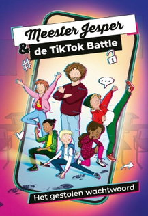 Meester Jesper & de TikTok battle - Jesper Hesseling - vanaf 10 jaar