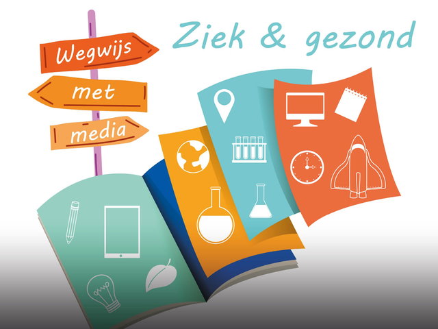 Wegwijs met media: ziek en gezond