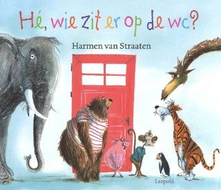 Neem een boek mee naar huis Hé, wie zit er op de wc?