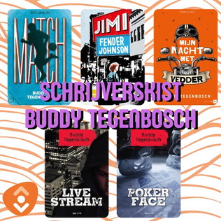 Schrijverskist: Buddy Tegenbosch
