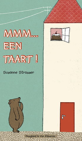 Mmm... een taart! - Susanne Strasser