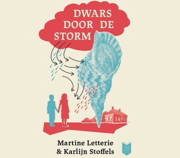 Martine Letterie - Dwars door de storm