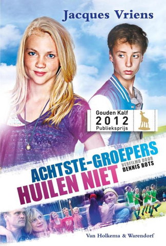 Jacques Vriens - Achtste groepers huilen niet