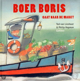 Boer Boris naar de markt - Ted van Lieshout
