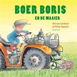 Boer Boris en de maaier - Ted van Lieshout