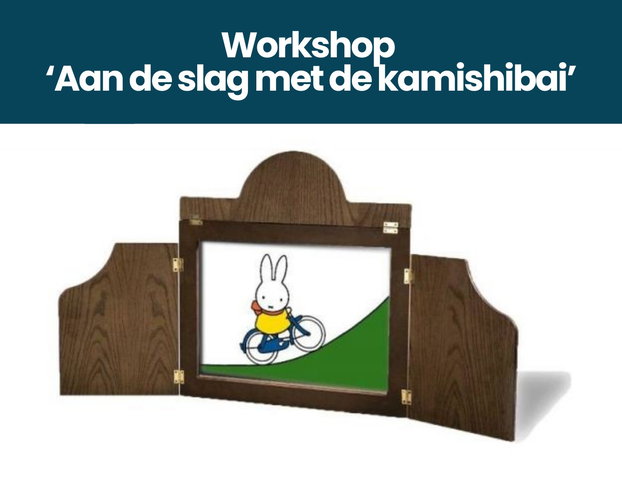 Workshop 'aan de slag met de Kamishibai'