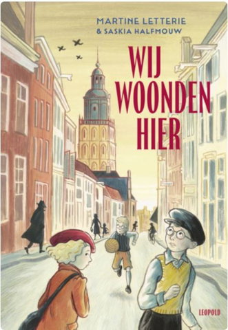 Wij woonden hier: boekpresentatie door Martine Letterie en Saskia Halfmouw