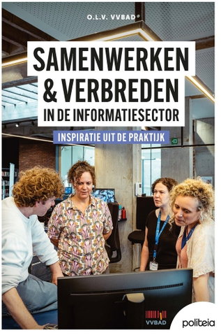 publicatie Samenwerken & verbreden in de informatiesector: inspiratie uit de praktijk