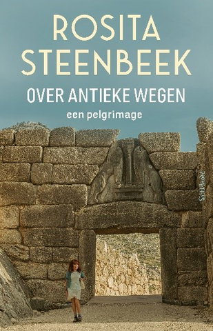 Rosita Steenbeek, over antieke wegen