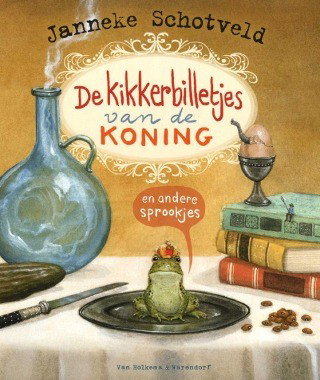 De kikkerbilletjes van de koning en andere sprookjes