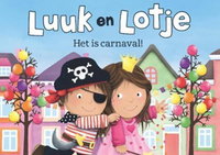 Kamishibai: Luuk en Lotje - Het is Carnaval