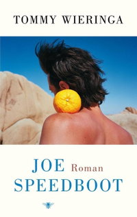 Klassikaal lezen: Joe Speedboot/ Tommy Wieringa