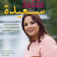 Saïda, van schoonmaakster tot islamitisch geestelijk verzorger
