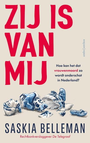 Literair Café 102 – Saskia Belleman over Zij is van mij