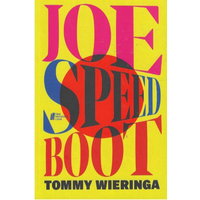 Joe Speedboot - Tommy Wieringa PRO