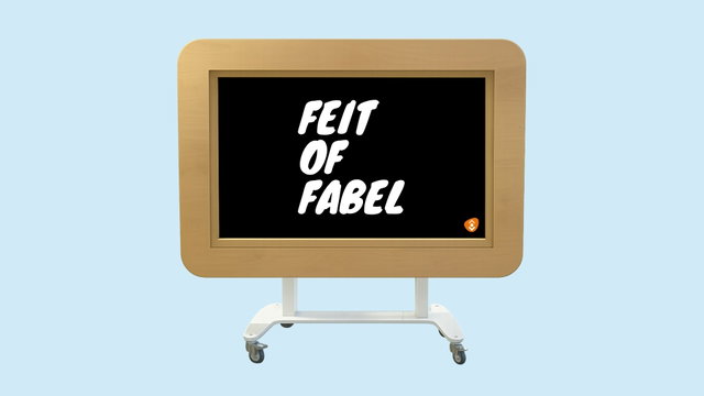 Feit of fabel?