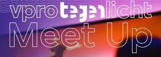 Tegenlicht Meet Up