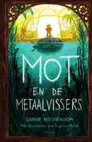 Voorleesproject - Mot en de Metaalvissers