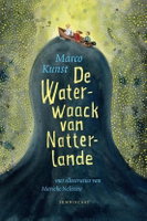 Een boek voor de hele klas: De Waterwaack van Natterlande