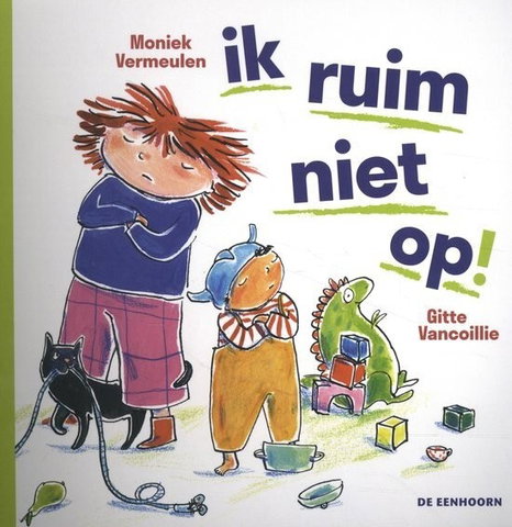Ik ruim niet op