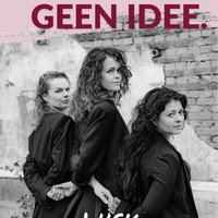 Theatervoorstelling JE HEBT GEEN IDEE