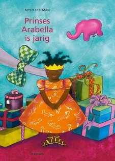 Vertelplaten: Prinses Arabella is jarig