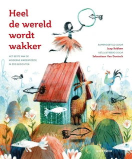 Boekproject Poëzie 'Heel de wereld wordt wakker'