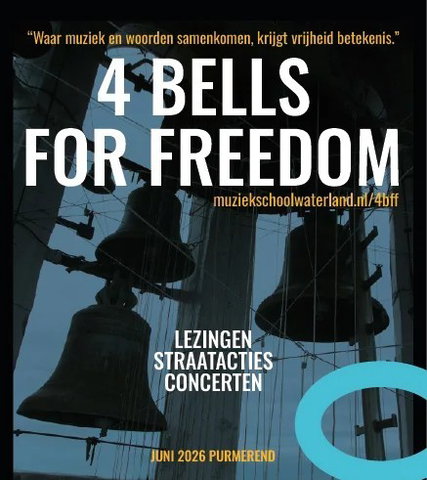 Lezing 4 Bells for Freedom