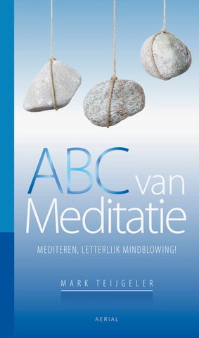 Leer mediteren met Mark Teijgeler