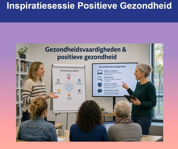 Inspiratiesessies Positieve Gezondheid met Stichting Zijn