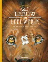 Boekproject van leeuw tot leeuwerik groep 3 en 4