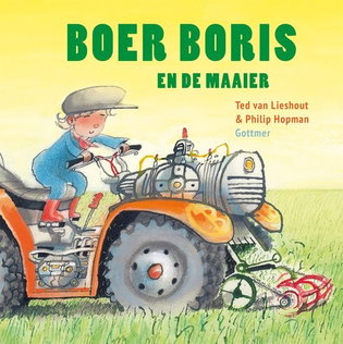 Boer Boris en de maaier - Ted van Lieshout
