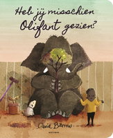 Heb je misschien een olifant gezien?
