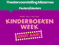 Kinderboekenweek: Theatervoorstelling Mizzemos (peuters en/of kleuters)