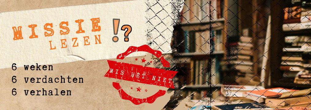 Missie Lezen!? - zomer 2026