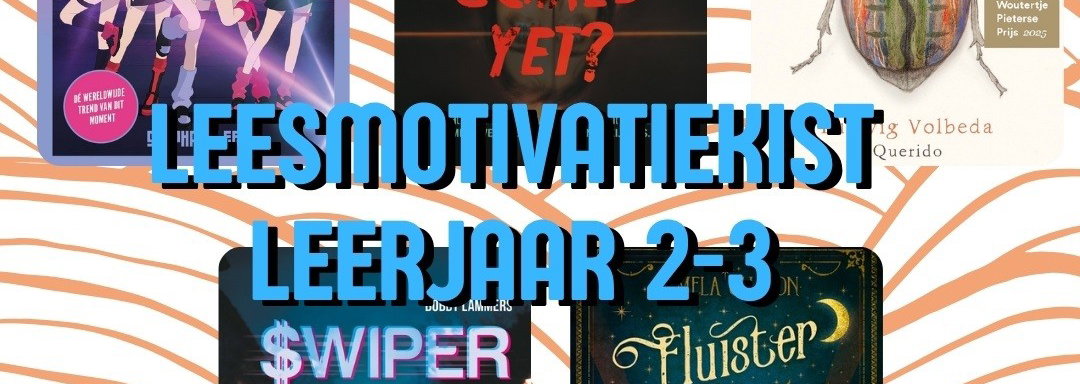 Leesmotivatiekisten leerjaar 2-3