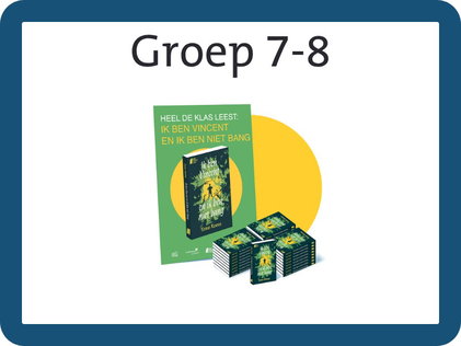 Heel de klas leest: Ik ben Vincent en ik ben niet bang