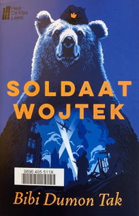 Klassenset MBO: Soldaat Wojtek van Bibi Dumon Tak