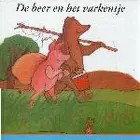 De beer en het varkentje
