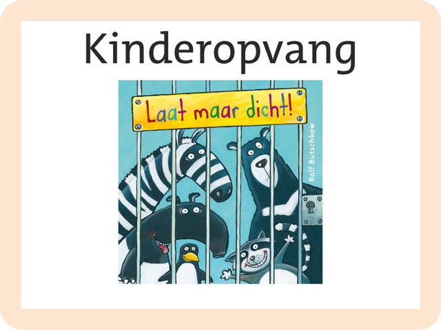 Bibliotheekbezoek kinderopvang "Laat maar dicht!"