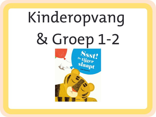 Vertellen of voorlezen met een Kamishibai: Ssst de tijger slaapt (alle)