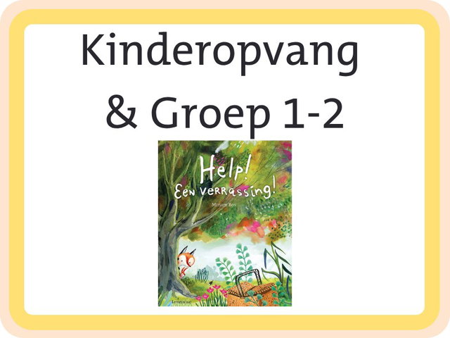 Vertellen of voorlezen met een Kamishibai: Help een verrassing! (4+)